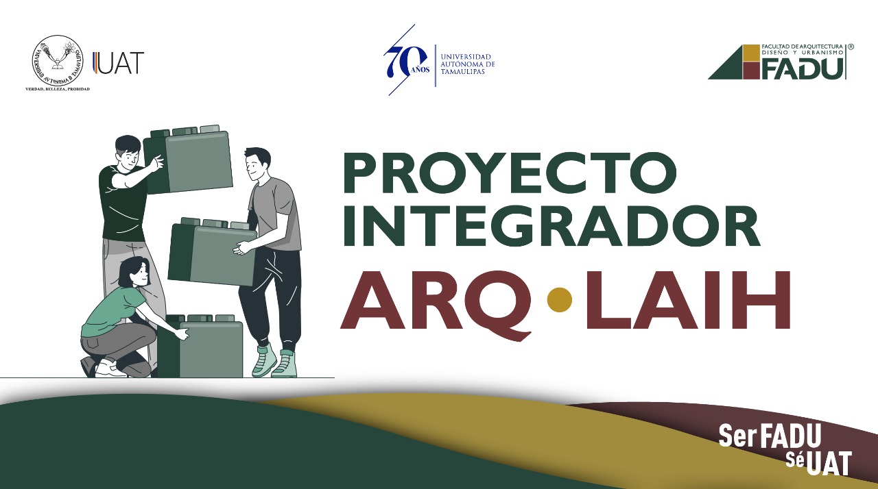 Inicia el desarrollo de los proyectos integradores de los Programas Educativos FADU