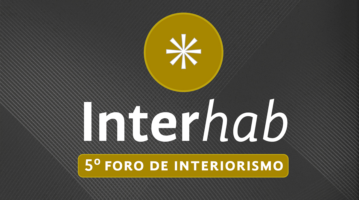 5to Foro de Interiorismo "Interhab"