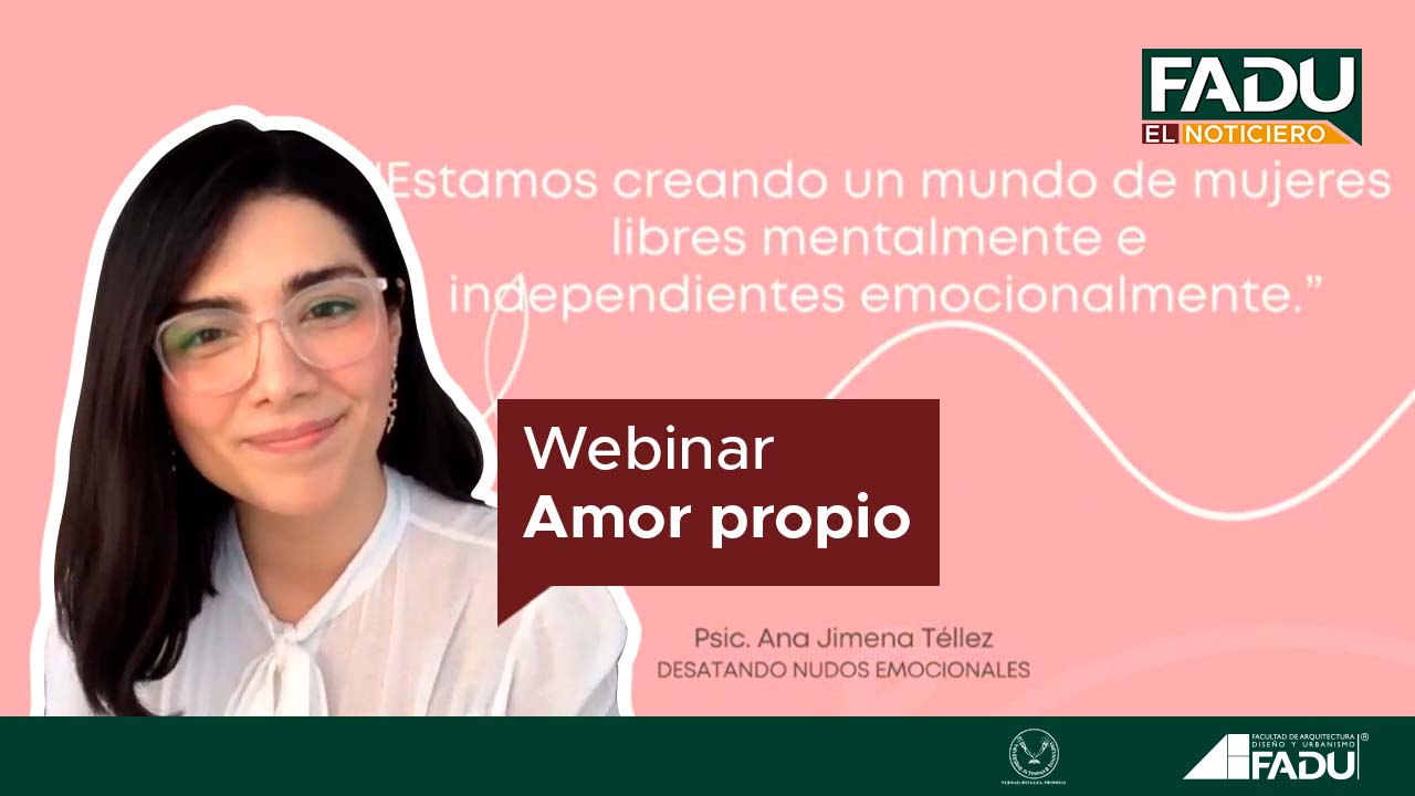 Entérate de lo que sucedió en el webinar de Amor Propio