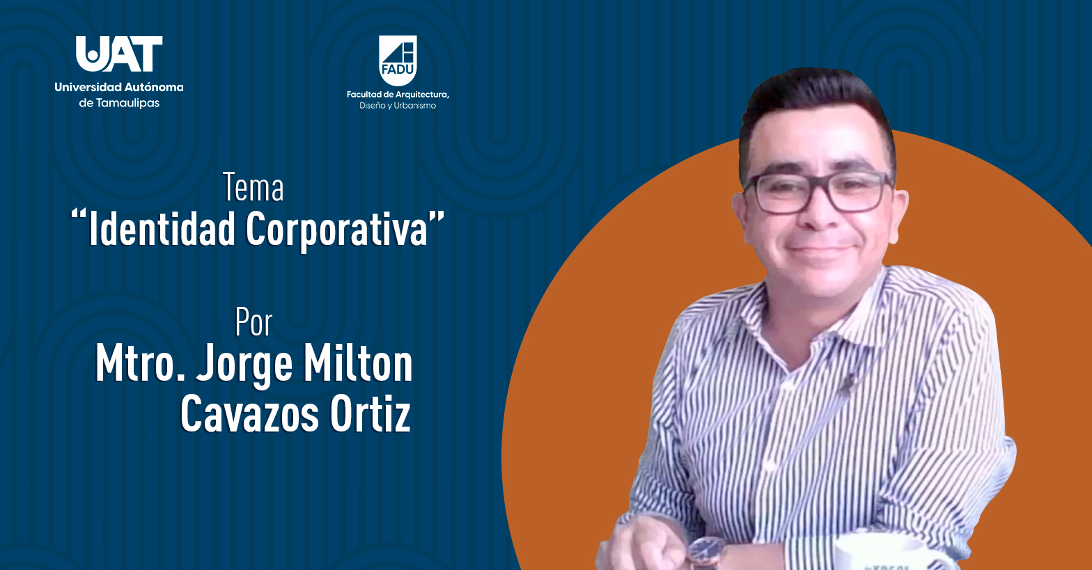 Identidad Corporativa por el Mtro. Jorge Milton Cavazos Ortiz