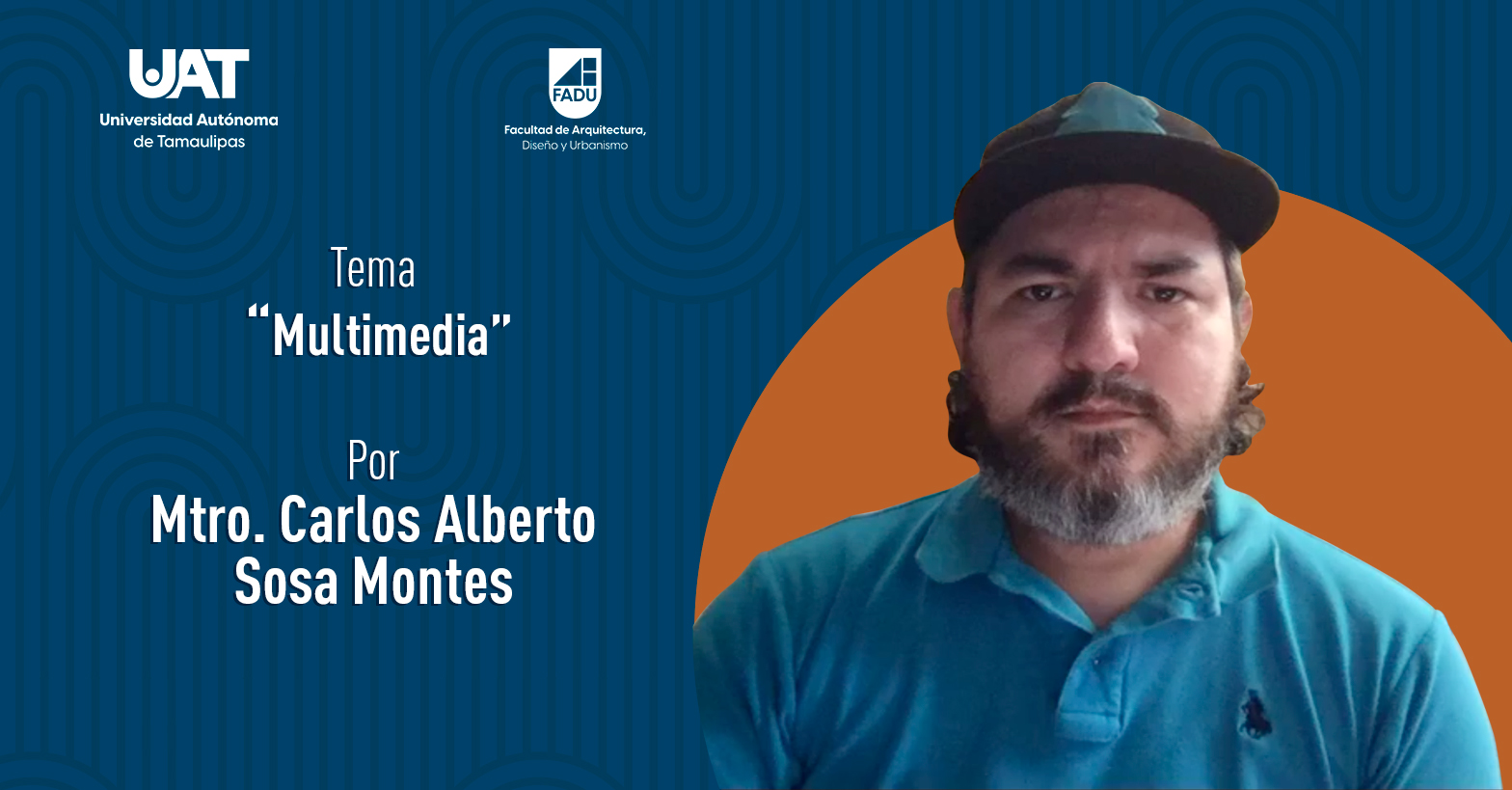 "Multimedia" por el Mtro. Carlos Alberto Sosa Montes