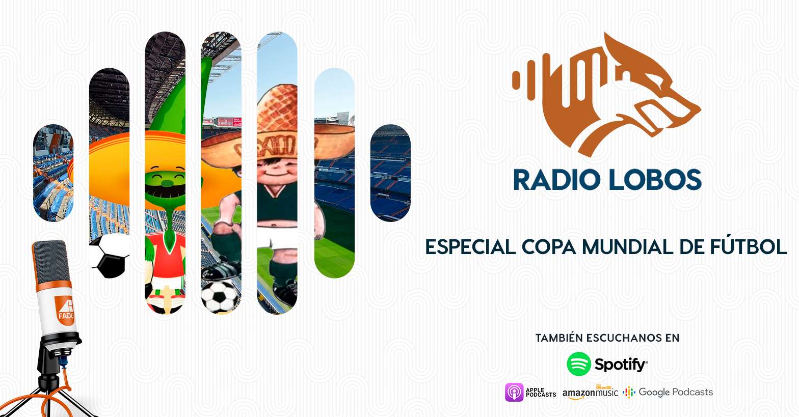 La Manada – “Especial Copa Mundial de Fútbol”