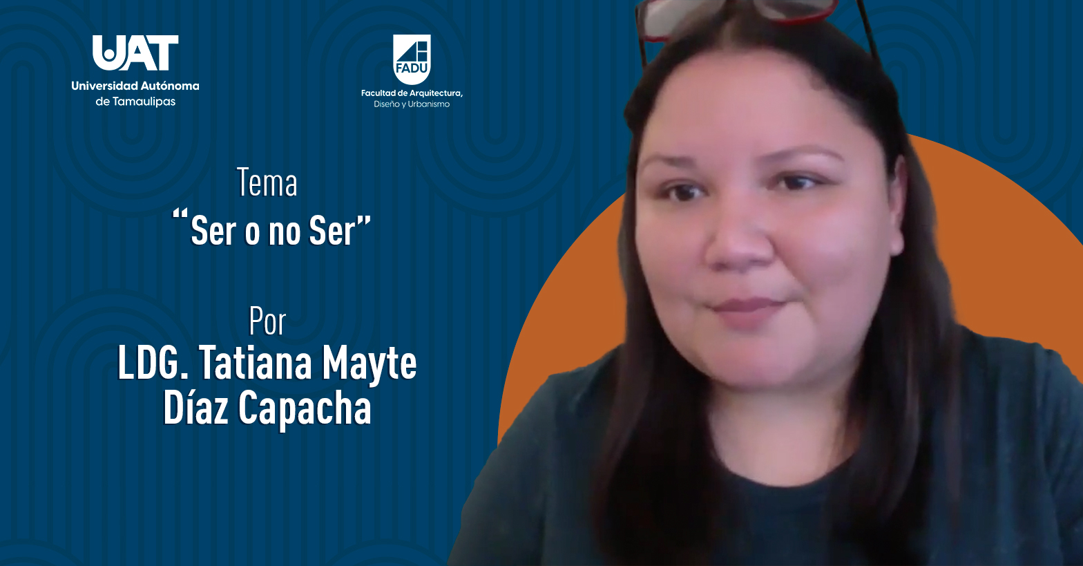 "Ser o no ser" por la LDG. Tatiana Mayte Díaz Capacha