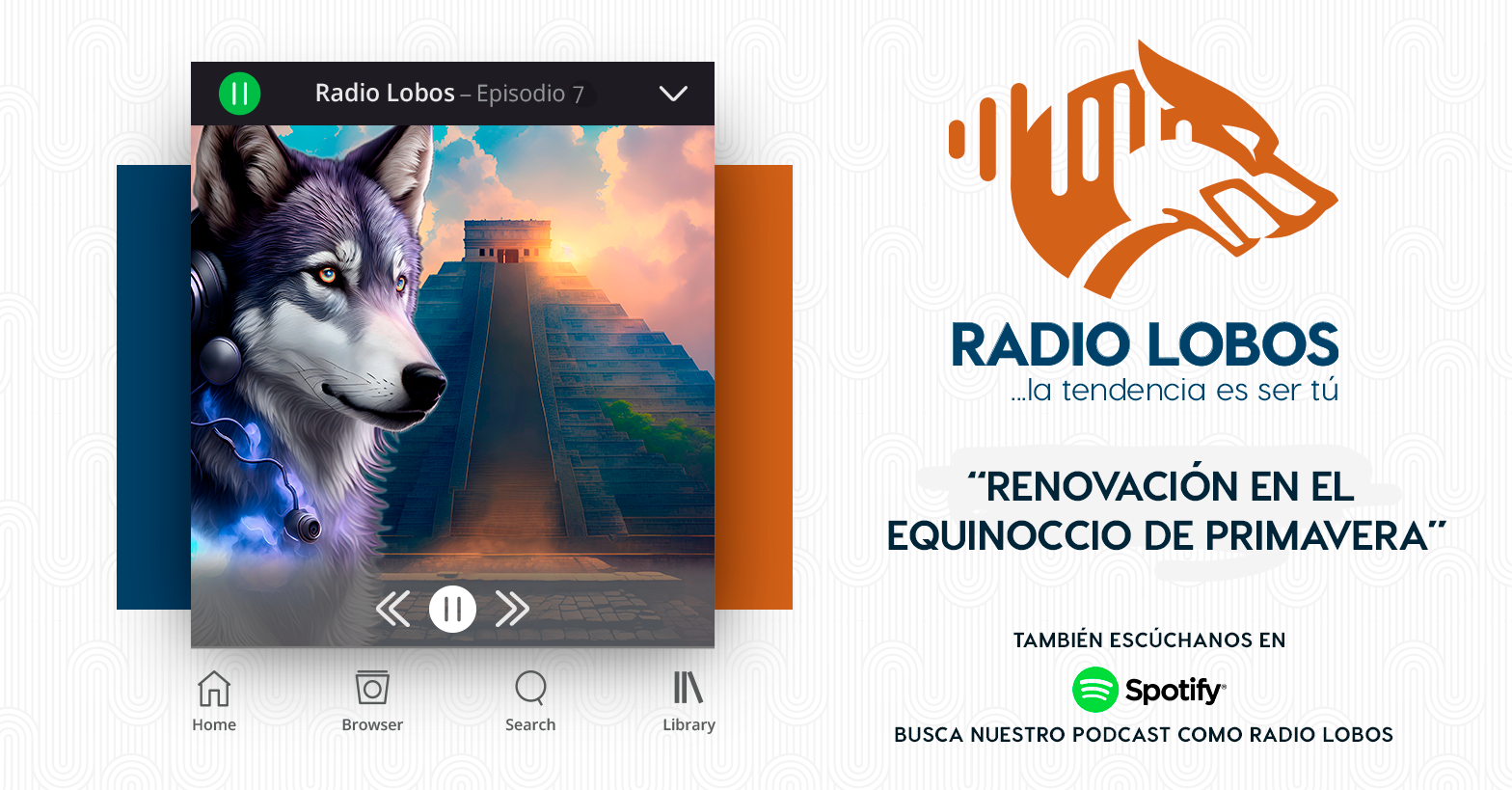 Radio LOBOS 7 - Renovación en el Equinoccio de Primavera