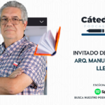 La Arquitectura es un lenguaje universal del Arq. Manuel Radillo
