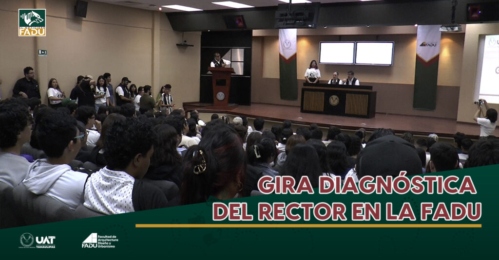Gira Diagnóstica del Rector en la FADU