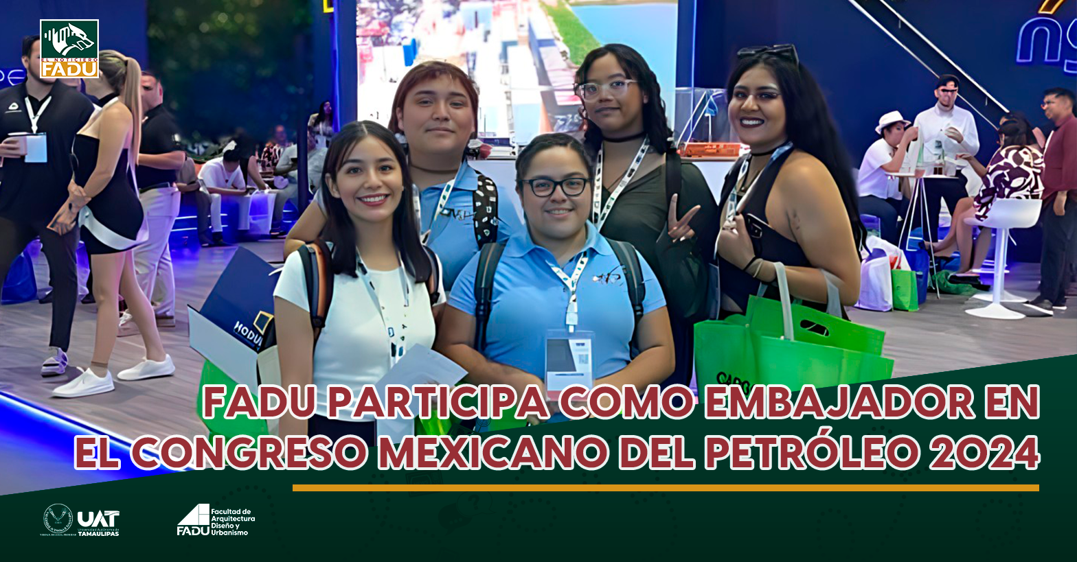 FADU participa como Embajador en el Congreso Mexicano del Petróleo 2024