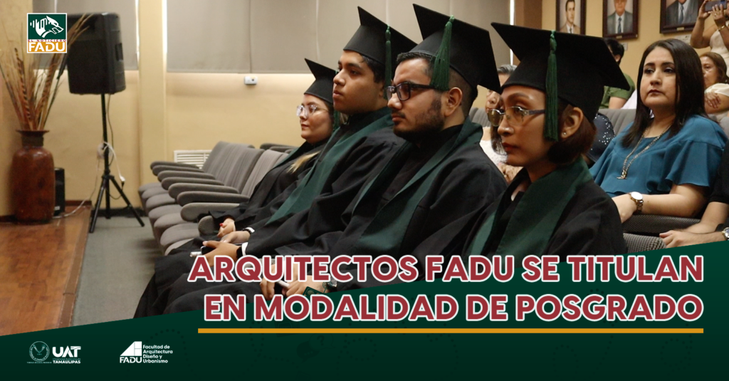 Arquitectos FADU se titulan en modalidad de posgrado