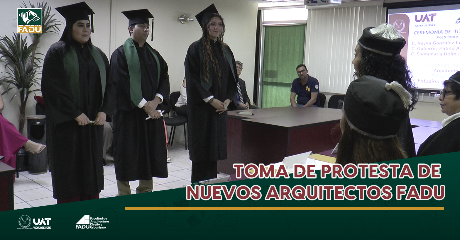 Toma de protesta de nuevos Arquitectos FADU
