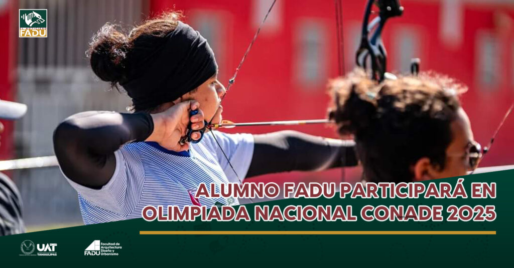 Alumno FADU participará en olimpiada nacional CONADE 2025
