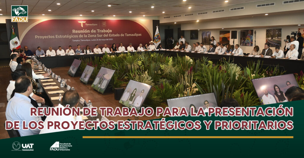 Reunión de trabajo de presentación de proyectos del sur de Tamaulipas