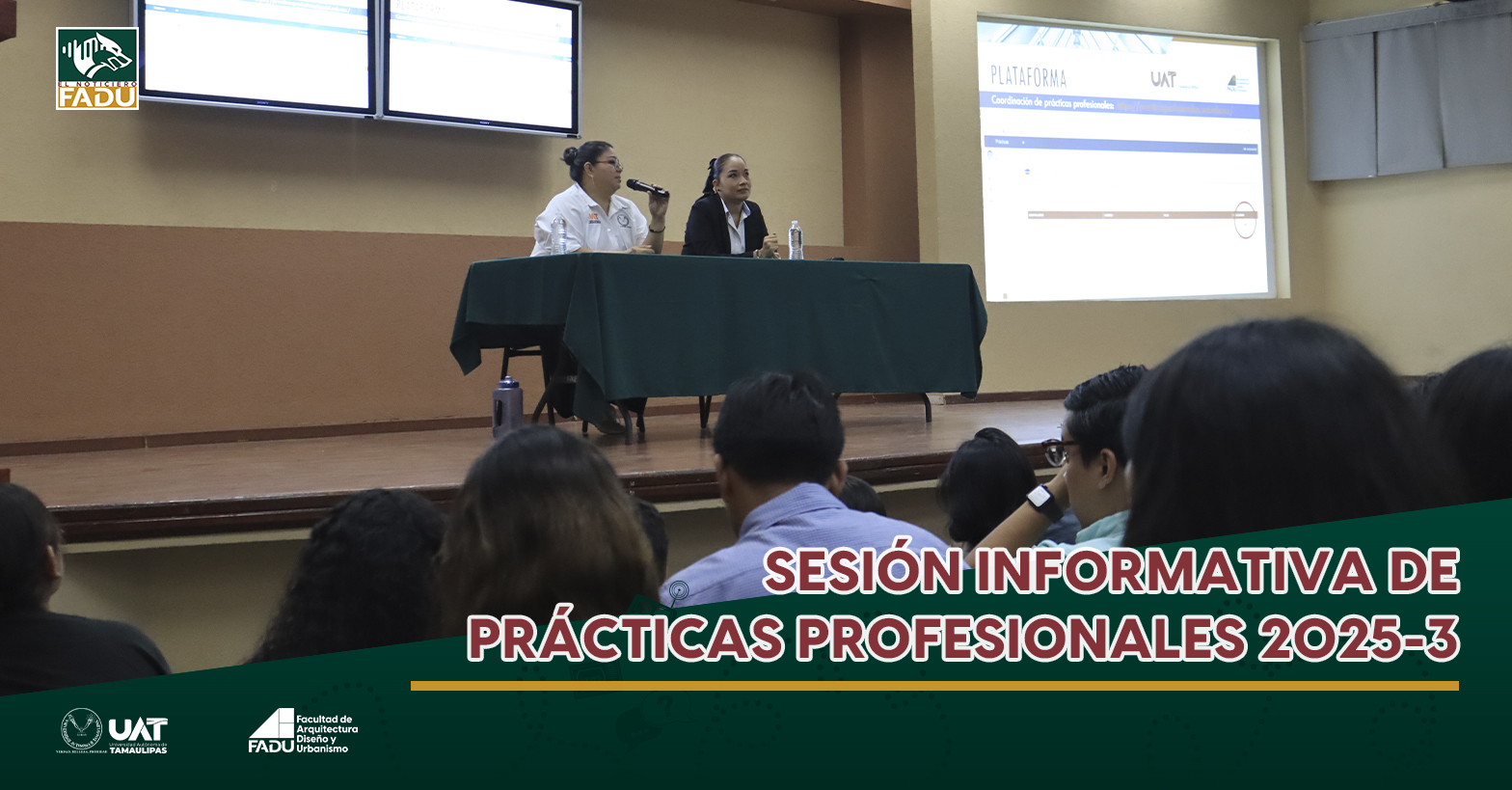 Sesión informativa de prácticas profesionales 2025-3