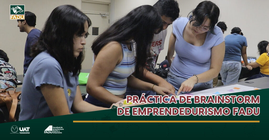 Práctica de brainstorm de emprendedurismo FADU