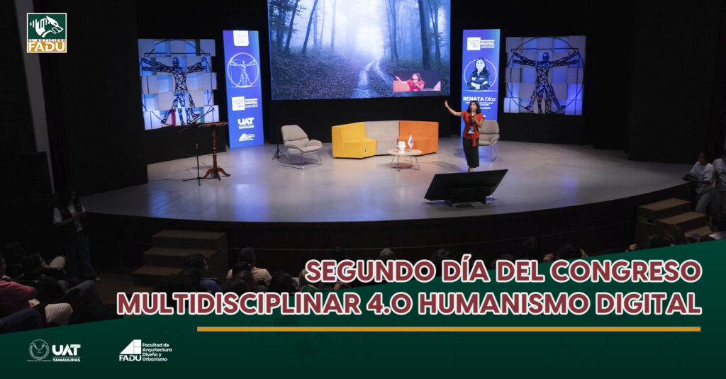 Segundo Día del Congreso Multidisciplinar 4.0 Humanismo Digital