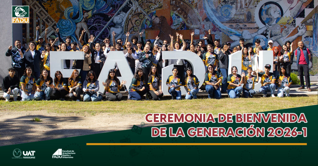 Ceremonia de bienvenida de la generación 2026-1