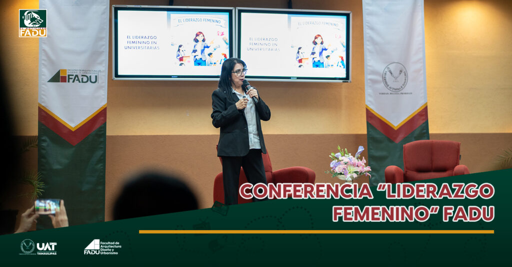 Conferencia "Liderazgo Femenino" FADU
