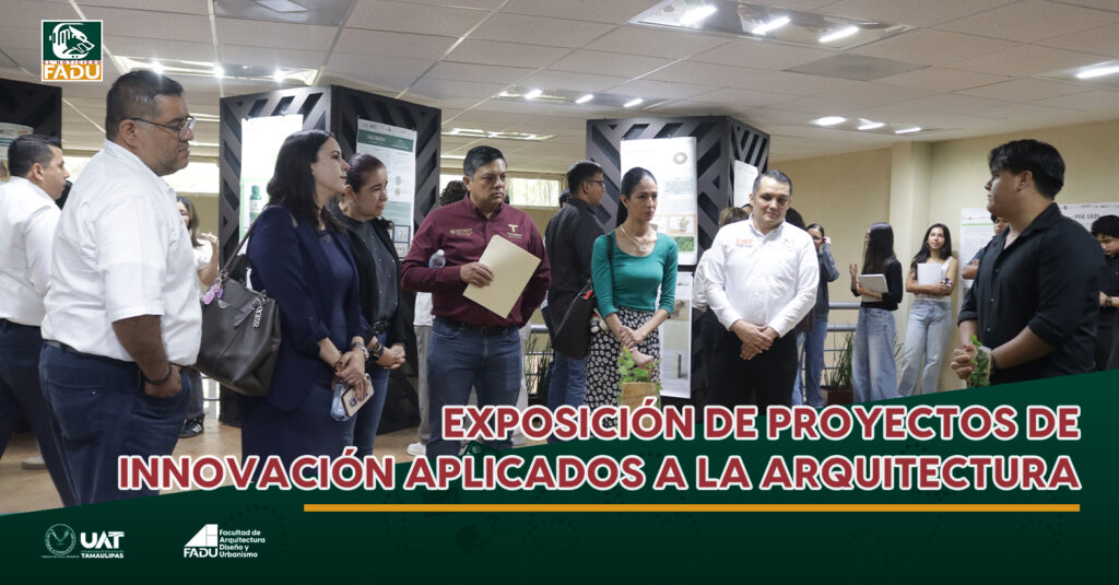 Exposición de proyectos de innovación aplicados a la Arquitectura