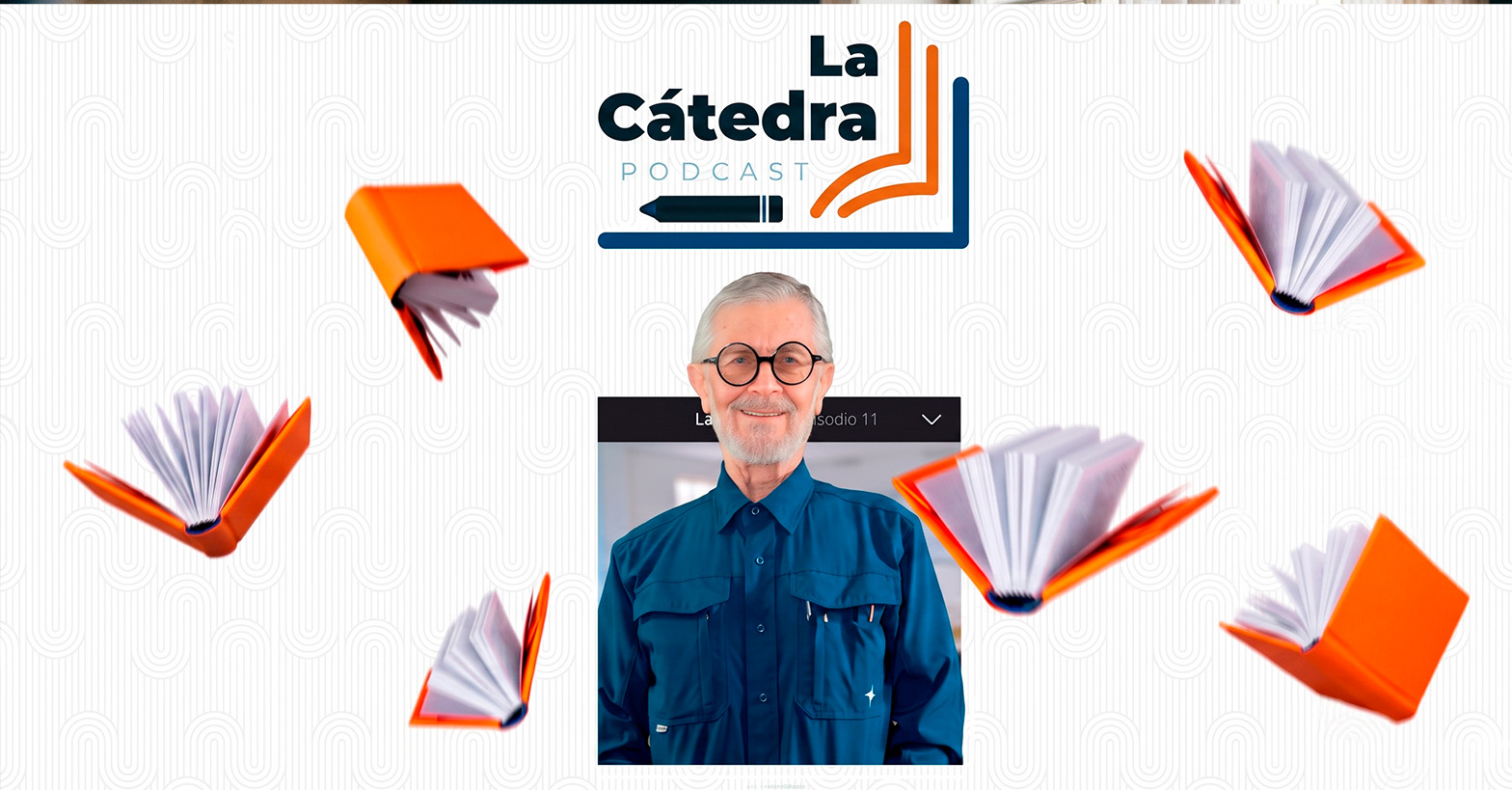 La CÁTEDRA 11 – “Arq. Rafael Ángel Godard Santander"
