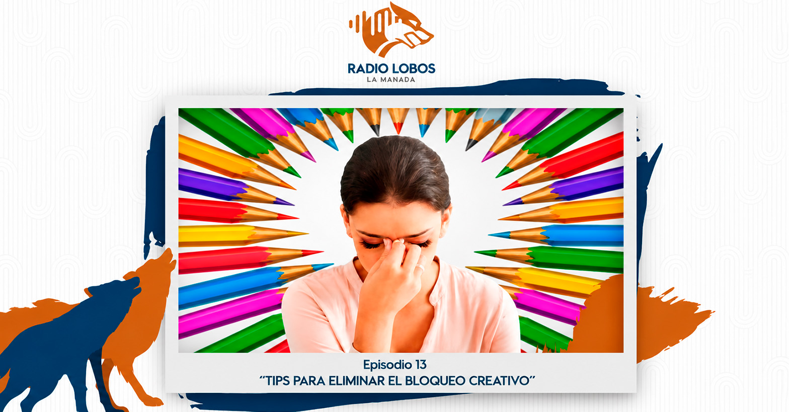 Tips para Eliminar el Bloqueo Creativo